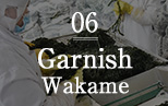 6.Garnish Green Wakame